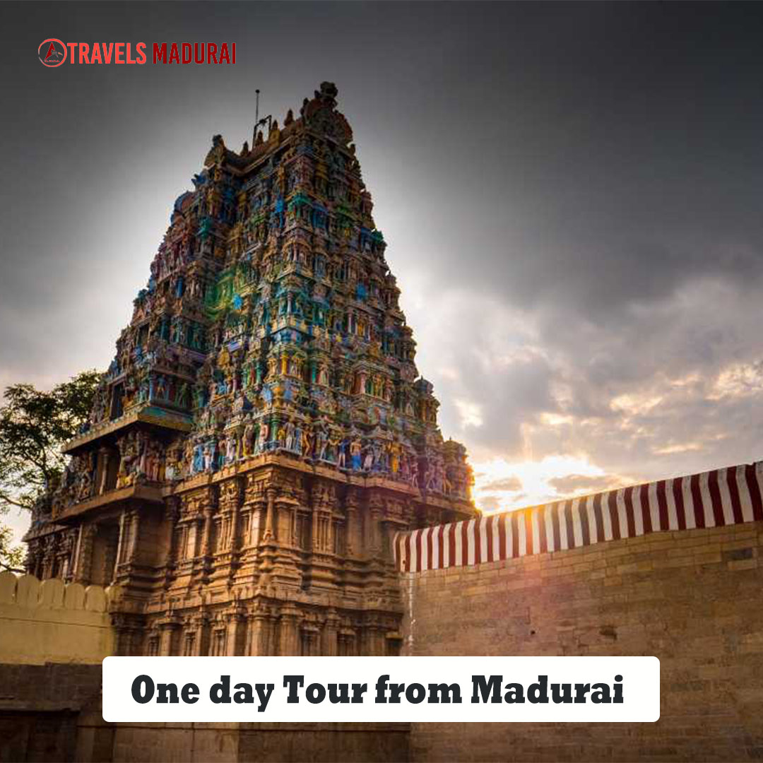 One day Tour from Madurai ,Madurai Tours ,Madurai local Tour Packages